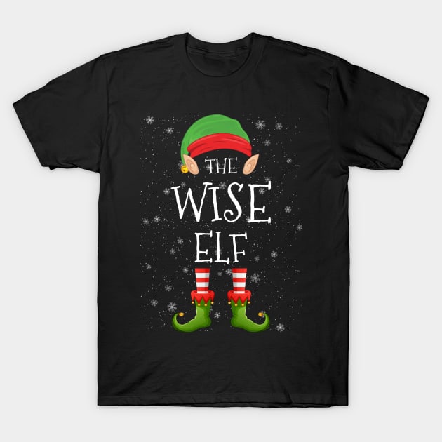 Wise Elf Family Matching Christmas Group Funny Pajama Xmas T-Shirt by heart teeshirt